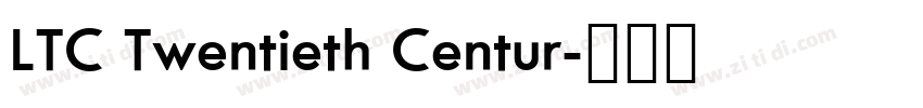 LTC Twentieth Centur字体转换